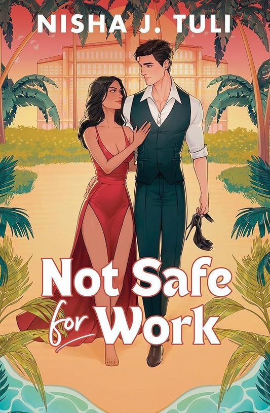 Not Safe for Work by NISHA J.TULI