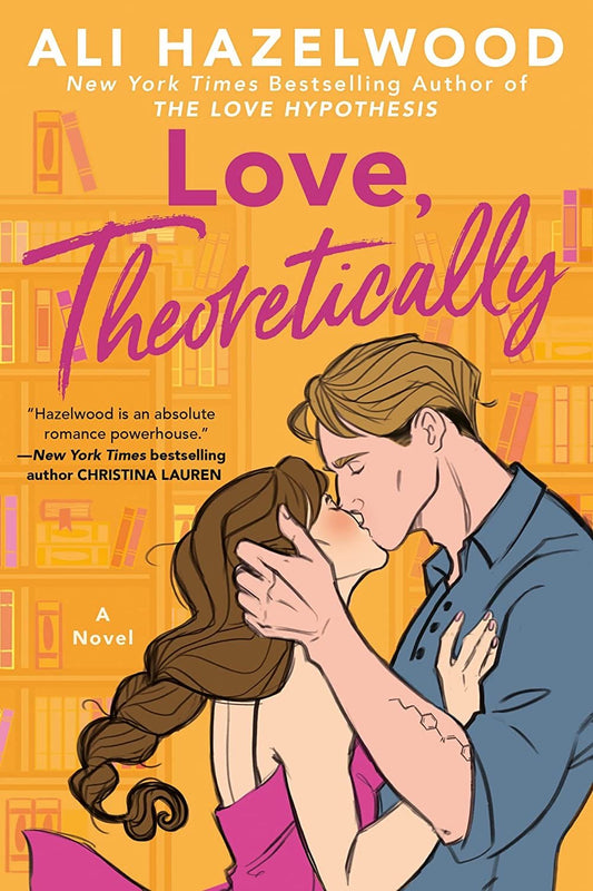 The love Theoretically by Ali Hazelwood