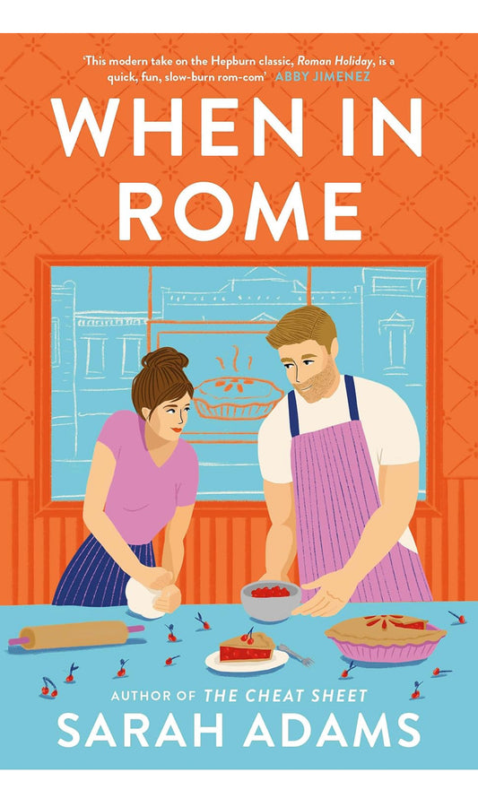 When in Rome by Sarah Adams
