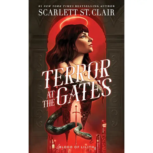 Terror At The Gates (blood Of Lilith Book 1) By, Scarlett St. Clair