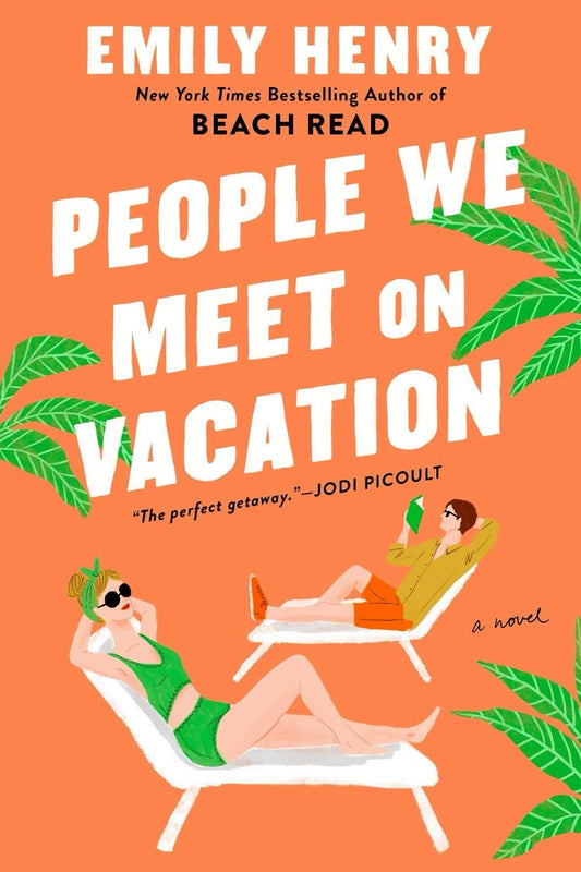 People we meet on vacation by Emily Henry