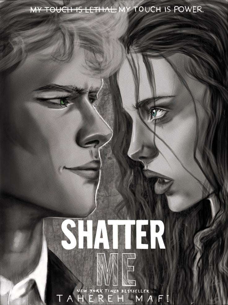 Shatter me